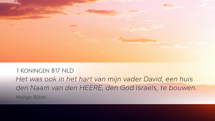 1 Koningen 8:17 NLD Bible Verse Image