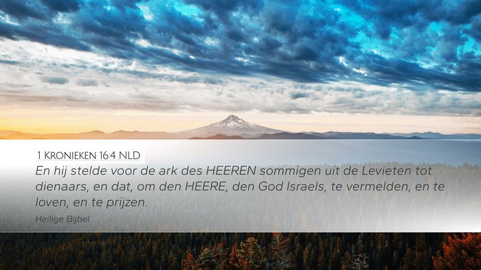 1 Kronieken 16:4 NLD Bible Verse Image