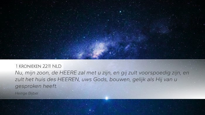 1 Kronieken 22:11 NLD Bible Verse Image