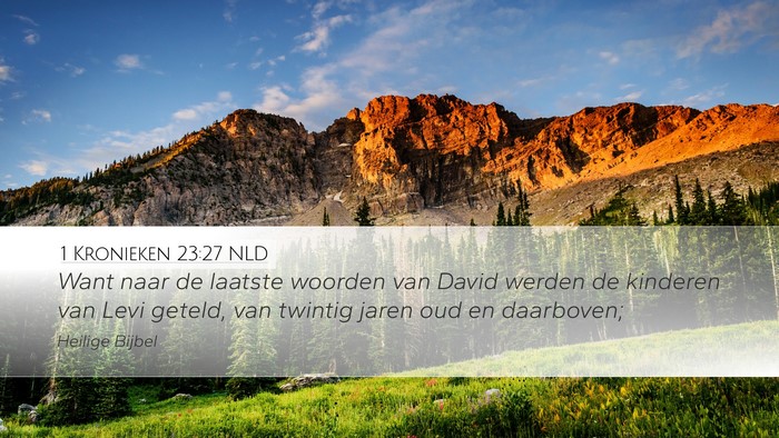 1 Kronieken 23:27 NLD Bible Verse Image