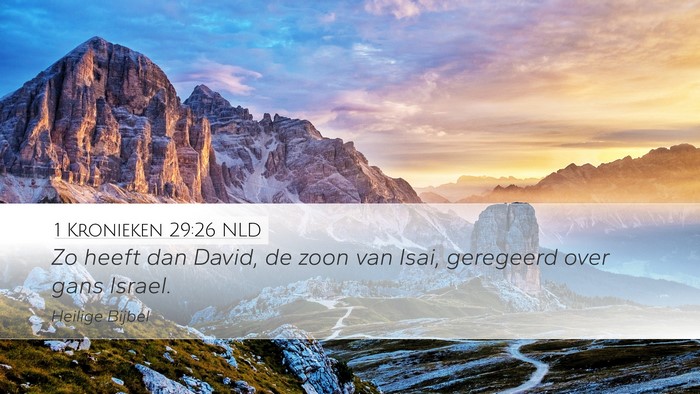 1 Kronieken 29:26 NLD Bible Verse Image