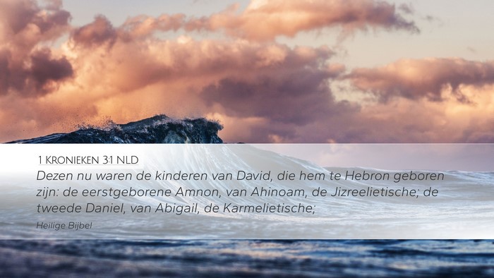 1 Kronieken 3:1 NLD Bible Verse Image