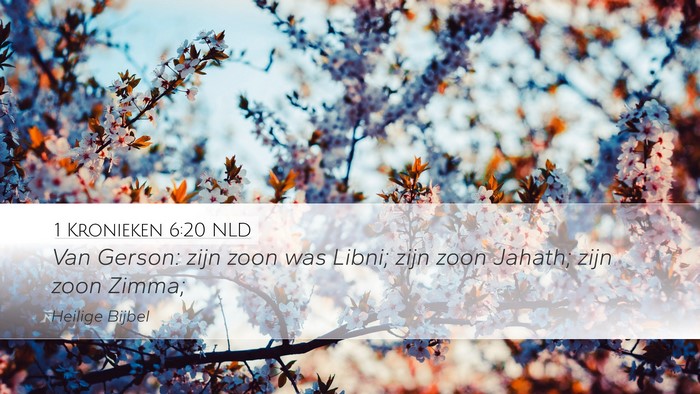 1 Kronieken 6:20 NLD Bible Verse Image