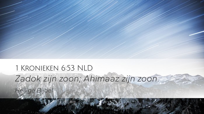 1 Kronieken 6:53 NLD Bible Verse Image