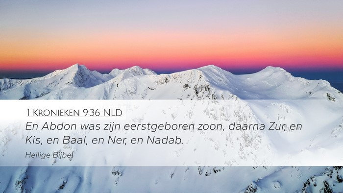 1 Kronieken 9:36 NLD Bible Verse Image
