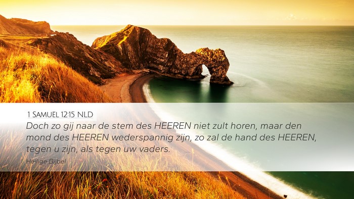 1 Samuël 12:15 NLD Bible Verse Image