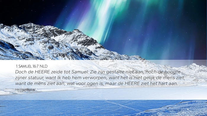 1 Samuël 16:7 NLD Bible Verse Image