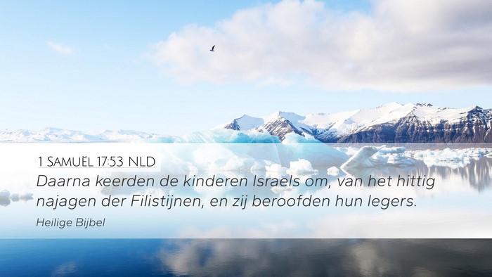 1 Samuël 17:53 NLD Desktop Wallpaper - Daarna keerden de kinderen Israels om, van het - Desktop Bible Verse Wallpaper