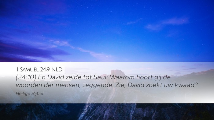 1 Samuël 24:9 NLD Bible Verse Image