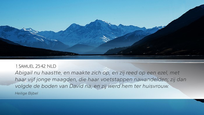 1 Samuël 25:42 NLD Bible Verse Image