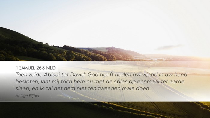 1 Samuël 26:8 NLD Bible Verse Image