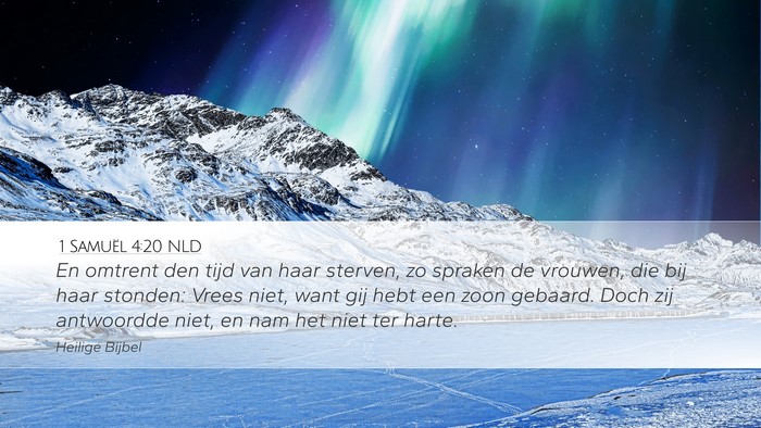 1 Samuël 4:20 NLD Bible Verse Image