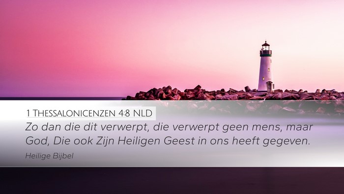 1 Thessalonicenzen 4:8 NLD Bible Verse Image