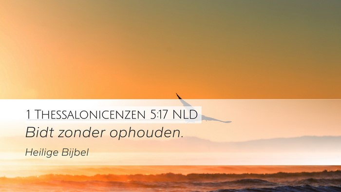 1 Thessalonicenzen 5:17 NLD Bible Verse Image