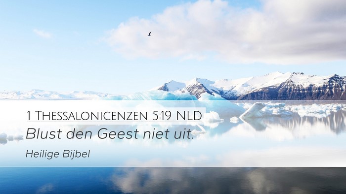 1 Thessalonicenzen 5:19 NLD Bible Verse Image