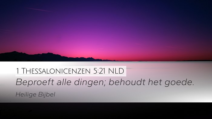 1 Thessalonicenzen 5:21 NLD Bible Verse Image