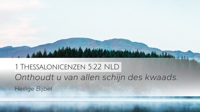 1 Thessalonicenzen 5:22 NLD Bible Verse Image