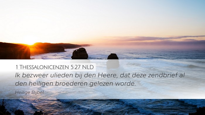 1 Thessalonicenzen 5:27 NLD Bible Verse Image