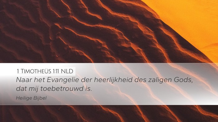 1 Timotheüs 1:11 NLD Bible Verse Image