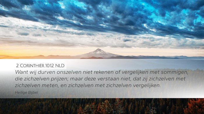 2 Corinthiër 10:12 NLD Bible Verse Image