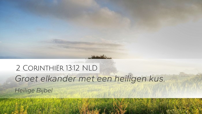 2 Corinthiër 13:12 NLD Bible Verse Image