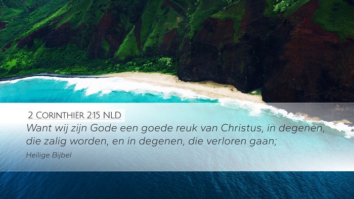 2 Corinthiër 2:15 NLD Bible Verse Image