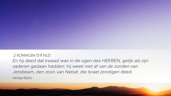 2 Koningen 15:9 NLD Bible Verse Image