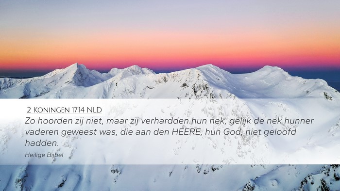 2 Koningen 17:14 NLD Bible Verse Image