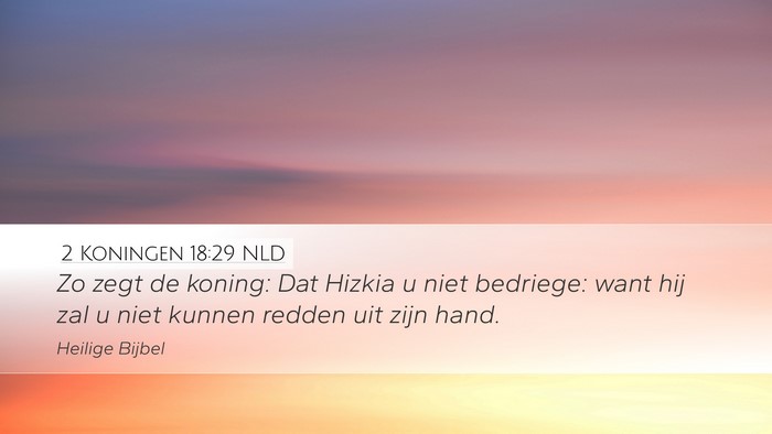 2 Koningen 18:29 NLD Bible Verse Image