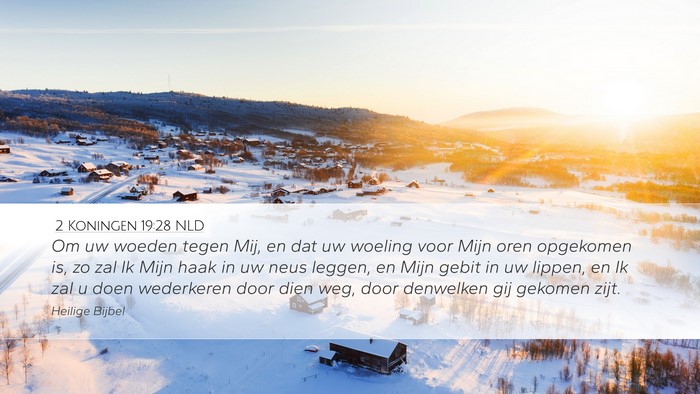 2 Koningen 19:28 NLD Bible Verse Image
