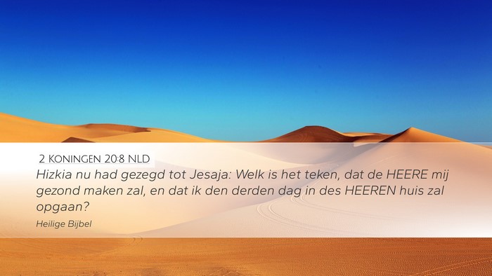 2 Koningen 20:8 NLD Bible Verse Image