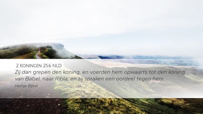 2 Koningen 25:6 NLD Bible Verse Image