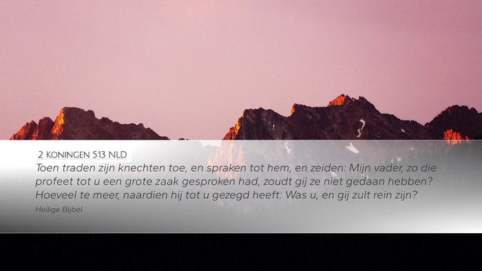 2 Koningen 5:13 NLD Bible Verse Image