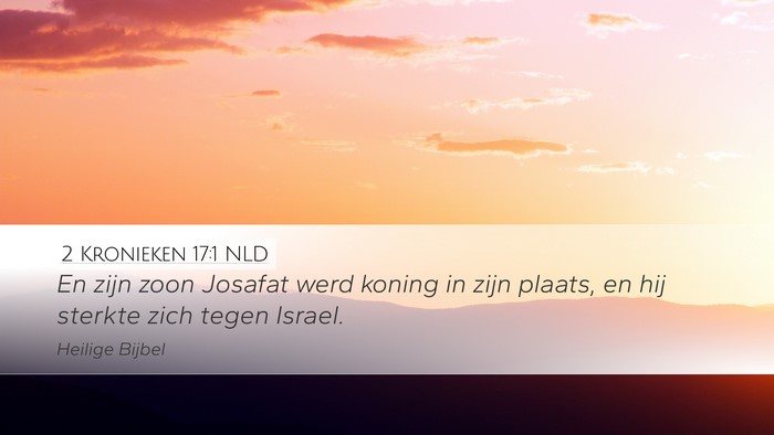 2 Kronieken 17:1 NLD Bible Verse Image