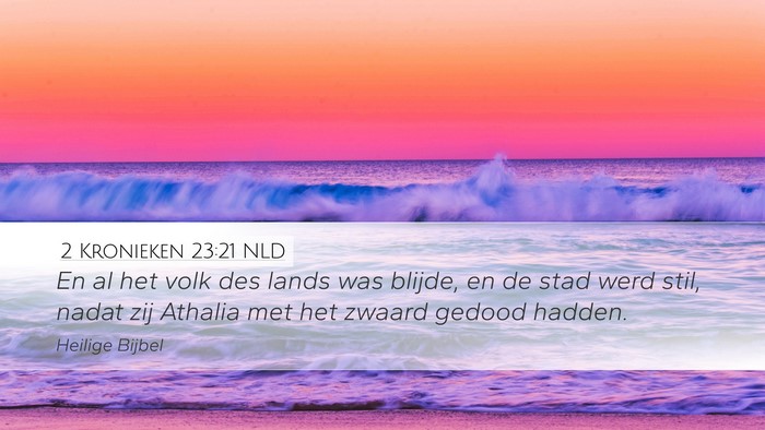 2 Kronieken 23:21 NLD Bible Verse Image