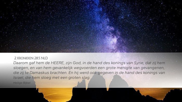 2 Kronieken 28:5 NLD Bible Verse Image