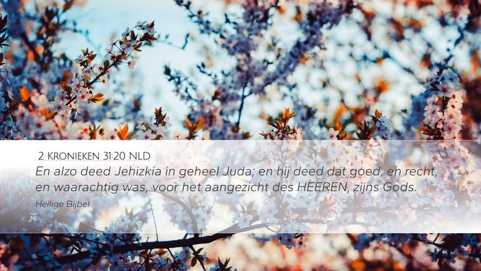 2 Kronieken 31:20 NLD Bible Verse Image