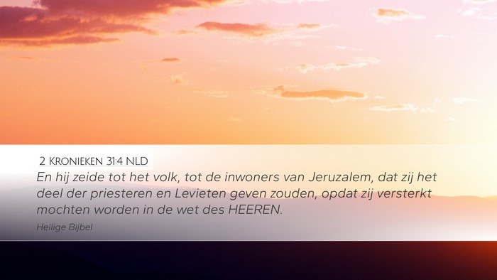 2 Kronieken 31:4 NLD Bible Verse Image
