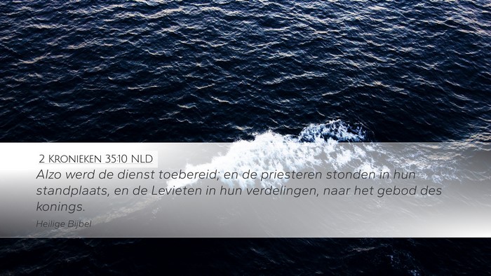 2 Kronieken 35:10 NLD Bible Verse Image