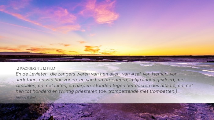 2 Kronieken 5:12 NLD Bible Verse Image