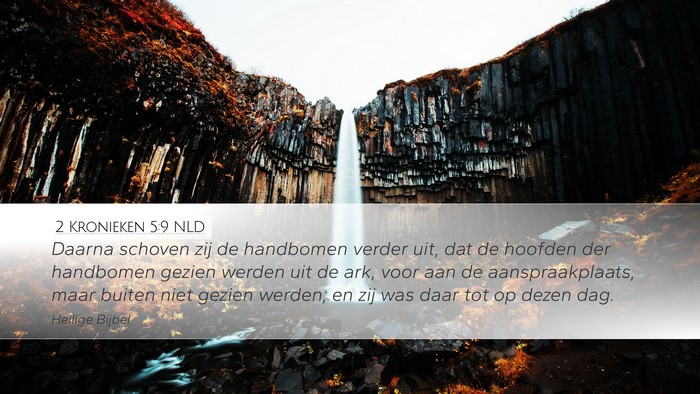 2 Kronieken 5:9 NLD Bible Verse Image