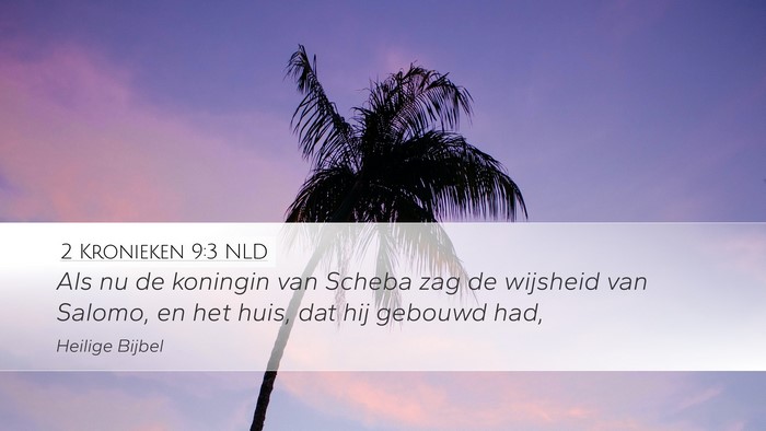 2 Kronieken 9:3 NLD Bible Verse Image