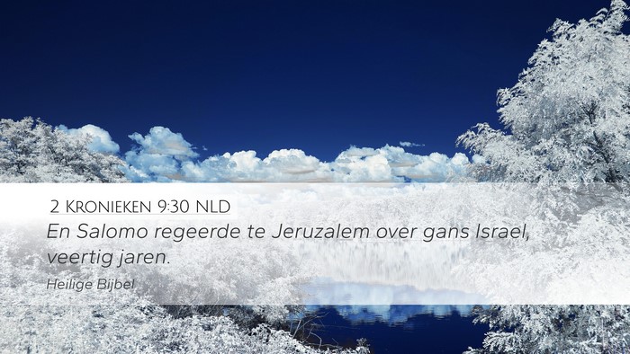 2 Kronieken 9:30 NLD Bible Verse Image