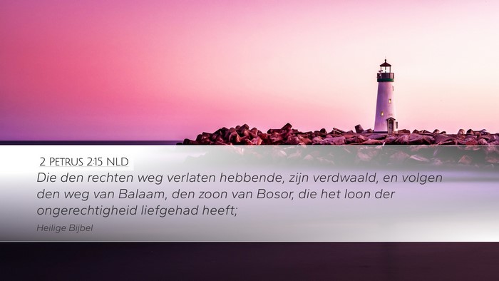2 Petrus 2:15 NLD Bible Verse Image