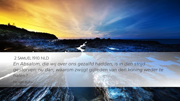 2 Samuël 19:10 NLD Bible Verse Image
