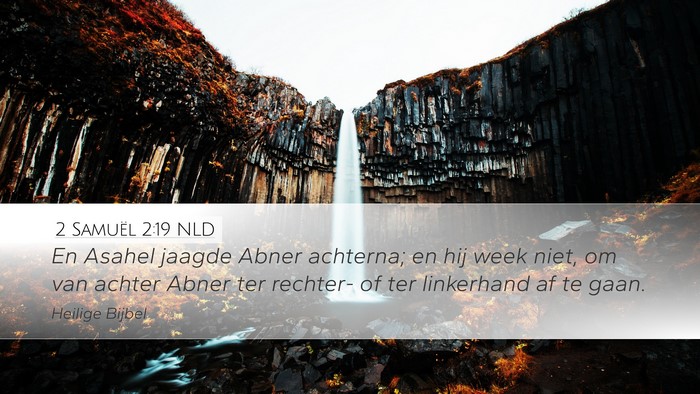 2 Samuël 2:19 NLD Bible Verse Image