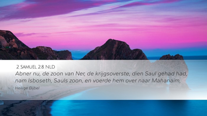 2 Samuël 2:8 NLD Bible Verse Image