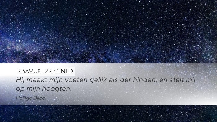2 Samuël 22:34 NLD Bible Verse Image