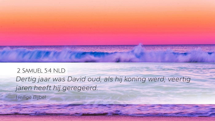 2 Samuël 5:4 NLD Bible Verse Image