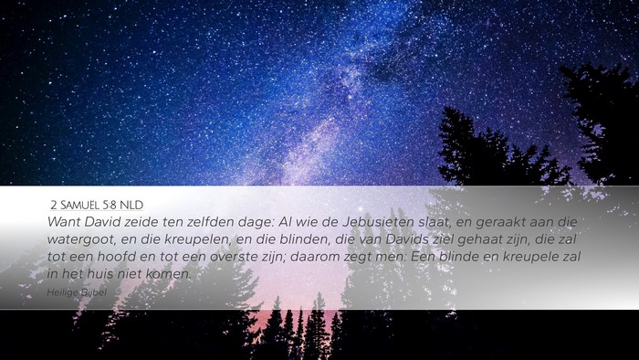 2 Samuël 5:8 NLD Bible Verse Image
